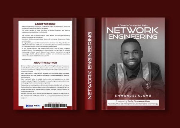 Network Engineering: a growth catalyst for Africa by Emmanuel Alamu